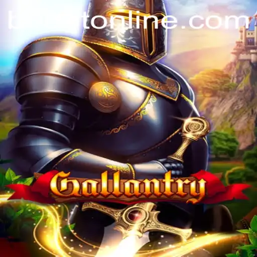 Exploring the Epic World of Gallantry and Navigating BRLBet PH Login